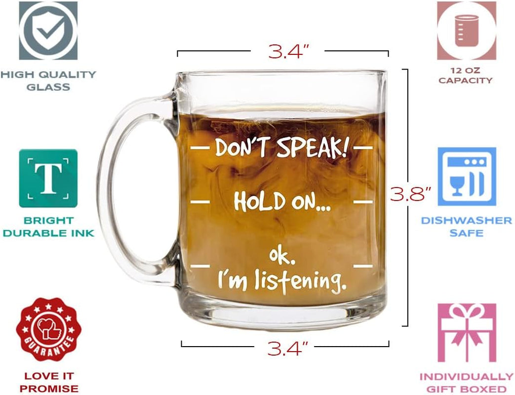 Don'T Speak! Funny Coffee Mug